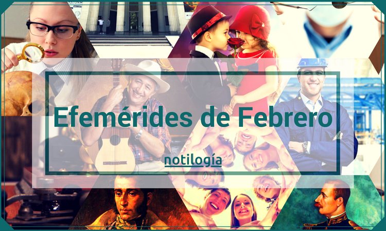 Efemérides de Febrero 2024