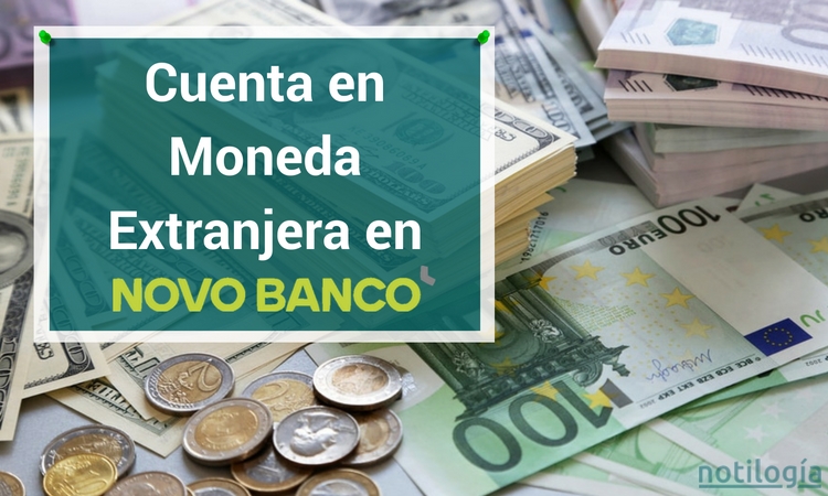 Cuenta en Moneda Extranjera en el Novo Banco