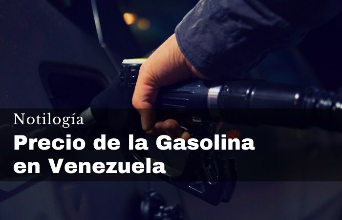 recio de la Gasolina en Venezuela