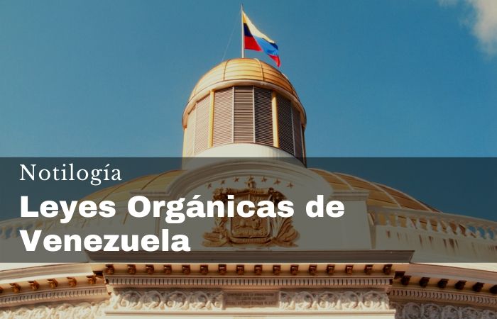 Leyes Orgánicas de Venezuela