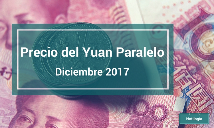 Yuan Paralelo - Diciembre 2017