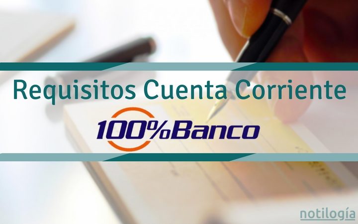 requisitos_cuenta_corriente_100_banco-2