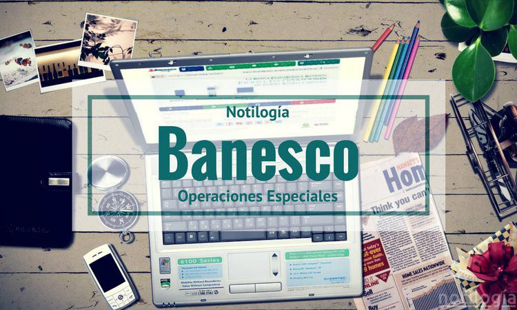 banesco_operaciones_especiales_-1