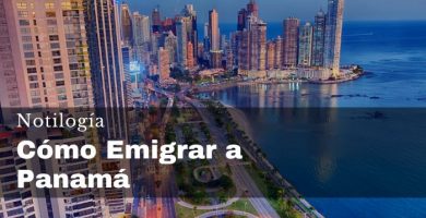 Cómo Emigrar a Panamá