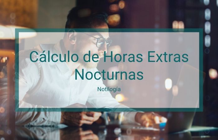 Cómo Calcular Horas Extras Nocturnas en Venezuela