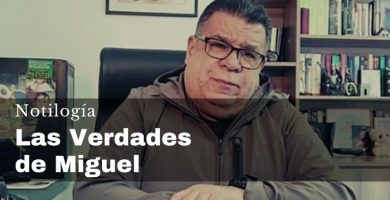 Las Verdades de Miguel