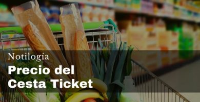 Nuevos Precios del Cesta Ticket 2020