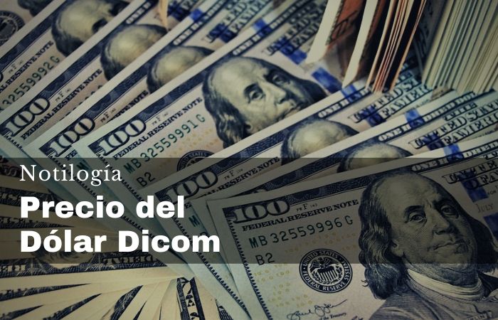 Precio del Dólar Dicom