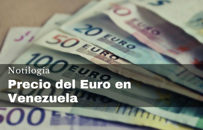 Precio del Euro en Venezuela